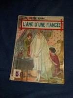 1950 - Vintage Le petit Livre Edition J. Ferenczi :A menyasszony lelke 50. füzet képek szerint