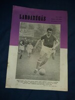 1963. június LABDARÚGÁS magyar labdarúgó újság magazin a képek szerint