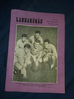 1963 August football Hungarian football newspaper magazine according to the pictures
