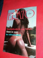 1989. II. Grade 8. Issue erato art - erotica magazine with newspaper poster as shown in the pictures