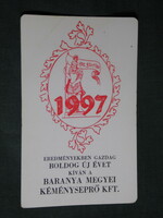 Kártyanaptár, kéményseprő Kft. Pécs,grafikai rajzos, Szent Flórián, 1997 ,  (1)   -sérült-