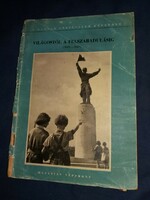 Világostól a felszabadulásig történelmi olvasókönyv Rákosi éra képek szerint Hazafias Népfront