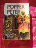Popper Péter : Várj amíg eljön az órád - Rekviem Indiáért