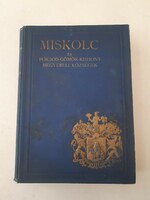 Dr. Halmay Béla: Miskolc és Borsod-Gömör-Kishont megyebeli községek, könyv 1929