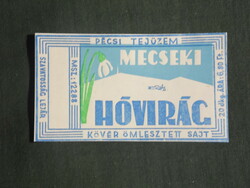 Sajt címke, Magyar tejüzemek,Pécs tejüzem, Mecseki hóvirág sajt,  6.80 Ft