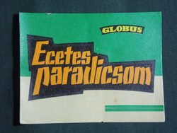 Konzerv befőtt címke, Magyar konzervgyár, GLOBUS ecetes paradicsom konzerv
