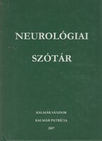 Kalmár Patricia: Neurológiai szótár