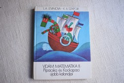 Vidám matematika II. Pipacska és Kockapaci kalandjai 1983 Móra Ferenc Könyvkiado Gaál Éva gyárhibás