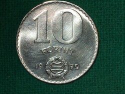 10 Forint 1979! It was not in circulation! It's bright!