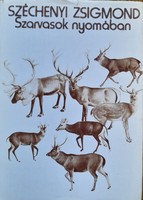 Zsigmond Széchenyi: on the trail of deer