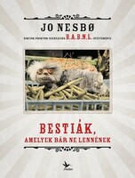 Jo nesbo: beasts that wish they weren't