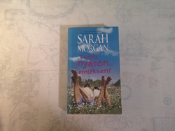 Sarah morgan - last summer... remember?