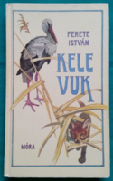 István Fekete: kele/vuk > children's and youth literature > animal stories