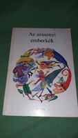 1981. István Kormos: the Arasnyi emberkék picture book is a móra according to the pictures
