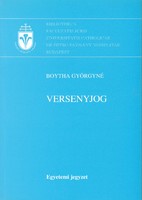 Boytha Györgyné - Versenyjog (2006)