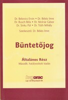 Dr. Békés Imre (szerk.) - Büntetőjog - általános rész (2003)