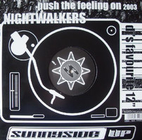 Nightwalkers - Push The Feeling On 2003 (12")