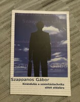 Gábor Sappanos: a trip to the dark side of computer technology