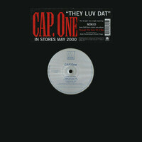 Cap.One - They Luv Dat (12")
