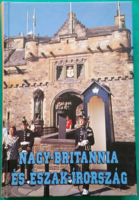 Randé Jenő: Nagy-Britannia és Észak-Írország - Útikönyvek > Utazás, turizmus