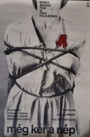 Filmplakát: Még kér a nép  Jancsó Miklós filmje ( 58x39,5 cm. ) Lakner-Gadányi fotós plakát