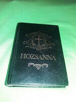 1991.: Harmath - Sík ( átdolgozás) :" HOZSANNA " teljes kottás népénekeskönyv a képek szerint