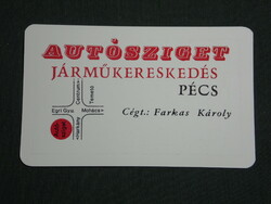 Kártyanaptár, Autósziget járműkereskedés, Pécs, Farkas Károly, 1991,   (3)
