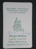 Kártyanaptár, ünnepi, Varga Béláné, Tapéta szakbolt, Pécs, 1994,   (3)