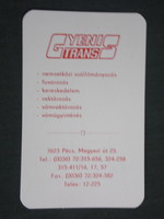 Kártyanaptár, Gyenis Trans ,kamion nemzetközi szállítmányozás, Pécs , 1994,   (3)