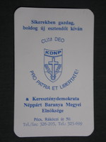 Kártyanaptár, politika, KDNP néppárt elnökség, Pécs, 1994,   (3)