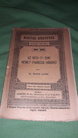 1900.Dr. Lajos Mikes: the German-French war book of 1870-71 lights up according to the pictures