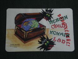 Kártyanaptár, Baranya rendőrség, grafikai rajzos, drogmegelőzés, 1999,   (3)