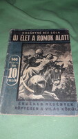 1957. Kosáryné réz lola: a new life under the ruins book according to the pictures Hungarian folk cultivators