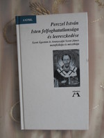 István Perczel: the incomprehensibility and condescension of God (atlantisz, 1999)