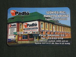 Kártyanaptár, Dr Padló, szőnyeg PVC parketta áruház, Pécs, 2010,   (3)