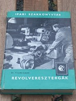 Retro Revolver esztergálás , retro szakkönyv