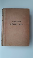 Pearl S. Buck: Büszke szív - Palladis kiadás