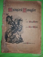 Antik.1905.Nagy endre - márk lajos: excellent knight's age, extremely rare illustrated book globus