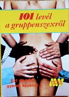 Dr. Szalóki Lóránd: 101 letters about group sex