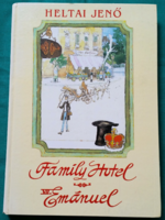 Jenő Heltai: little kings - family hotel/vii. Emanuel and his time > age and social history