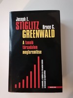 A tanuló társadalom megteremtése, Joseph E. Stiglitz - Bruce C. Greenwald könyve, 2016