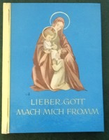 Gyermek imakönyv vallási Képes imakönyv színes illusztrációkkal miniatűr imakönyv 1956 német nyelvű