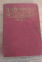 A romantika klasszikusai- Tolsztoj  Iljics Iván halála és egyéb elbeszélések- Gutenberg Kiadás könyv