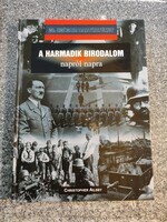 Christopher Ailsby - The Third Reich Day by Day - 20th Century Military History..