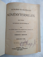 Cserháti Sándor Általános és különleges Növénytermelés antik könyv 1921, igazi kincs