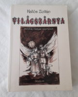 Kallós Zoltán Világszárnya - moldvai magyar népmesék Dedikált