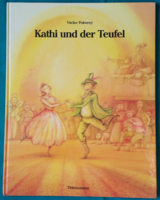 Václav Pokorný : Kathi und der Teufel német nyelvű mesekönyv 1988 -s kiadás