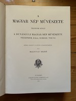 Malonyai Dezső: A magyar nép művészete negyedik kötet