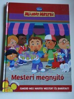 Disney ​– Manny mester – Mesteri megnyitó - mesekönyv