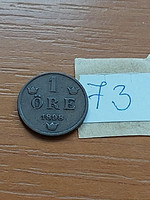 Sweden 1 öre 1898 bronze, ii. Oscar 73.